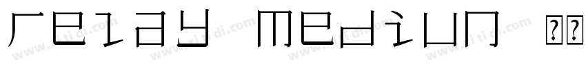 relay mediun 常规字体转换